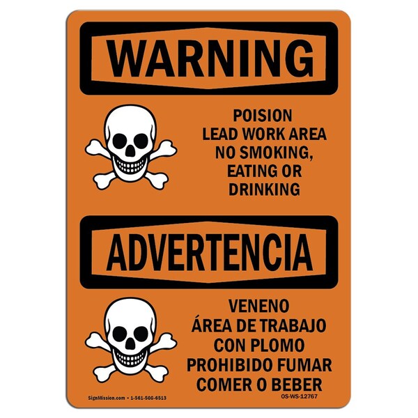 OSHA, Poison Lead Work Area No Smoking Eating, 24in X 18in Rigid Plastic, OS-WS-P-1824-L-12767